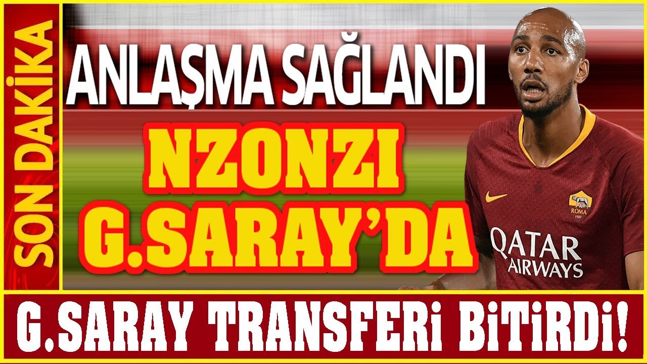 TRANSFER | Steven Nzonzi Galatasaray'da… Youtube